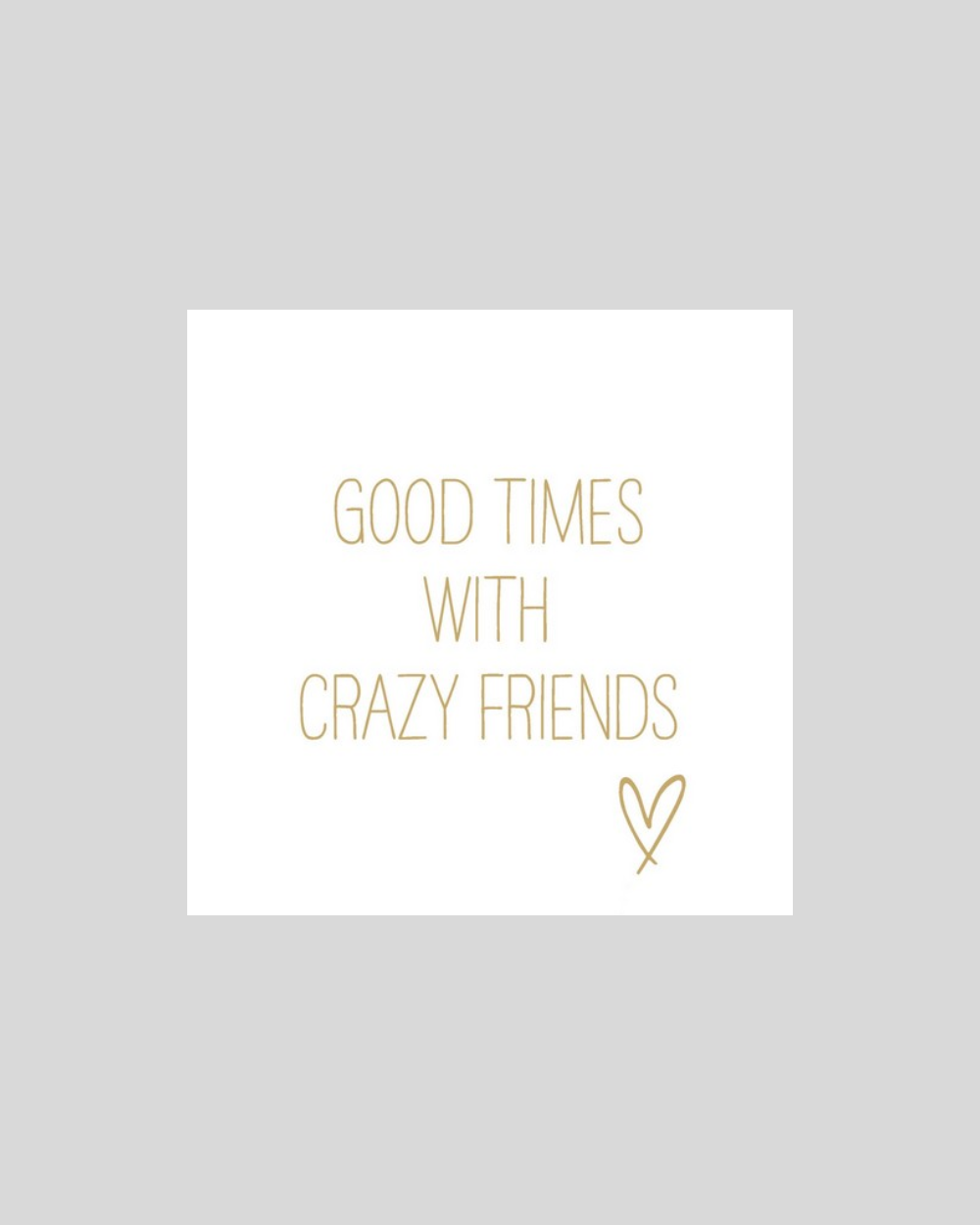 Crazy Friends Gold Napkin