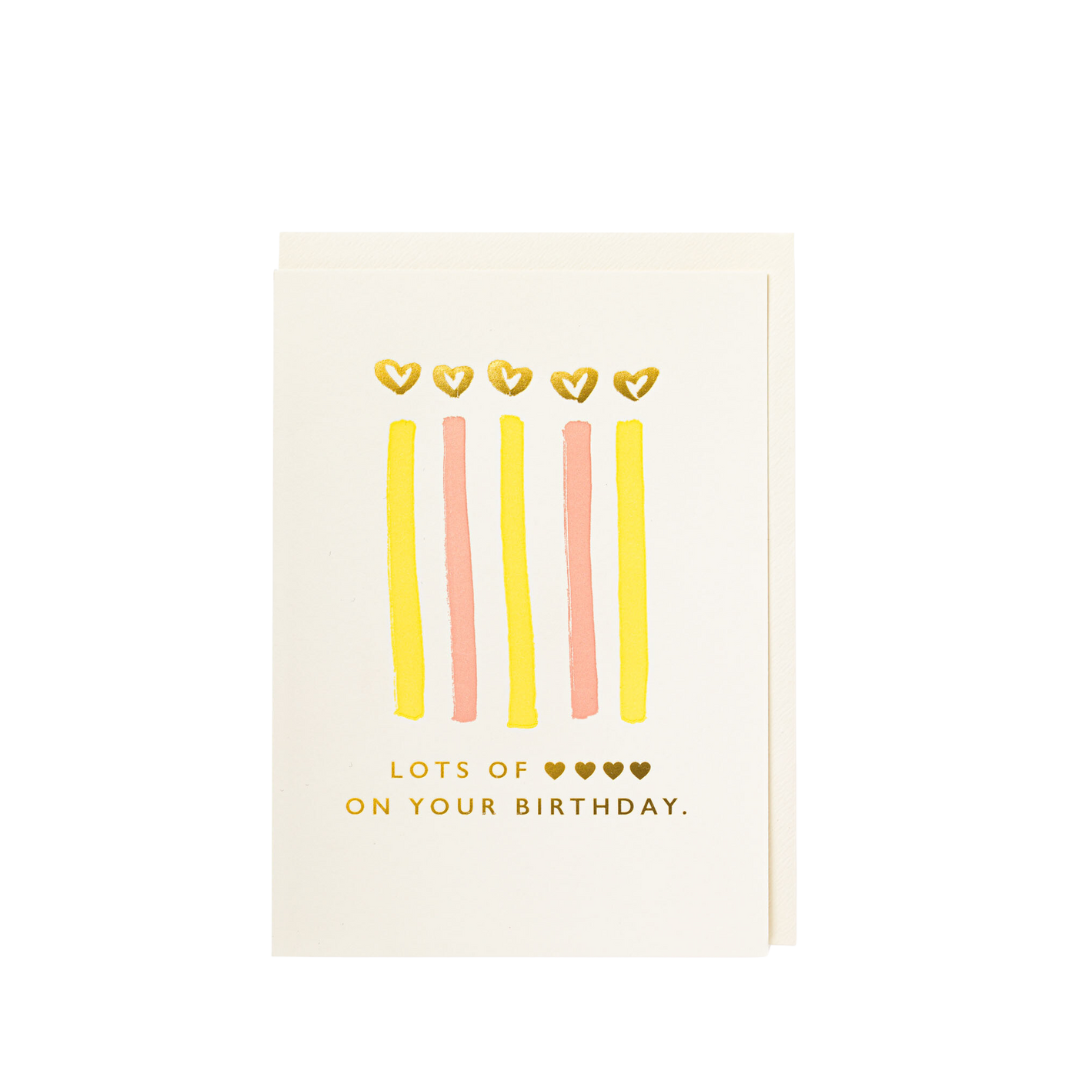 Lots of Love on Your Birthday Card