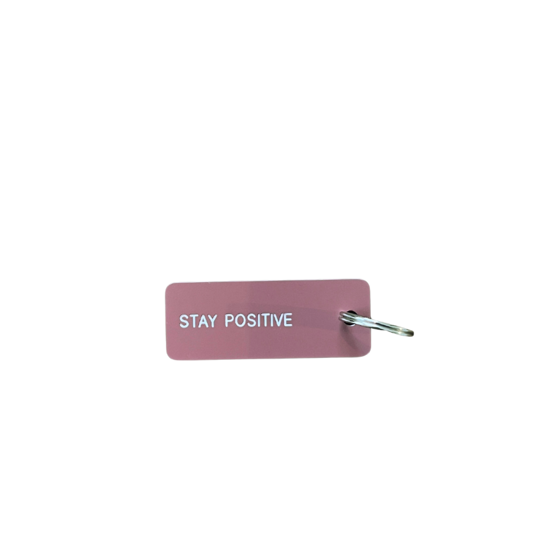 Keytag "Stay Positive"