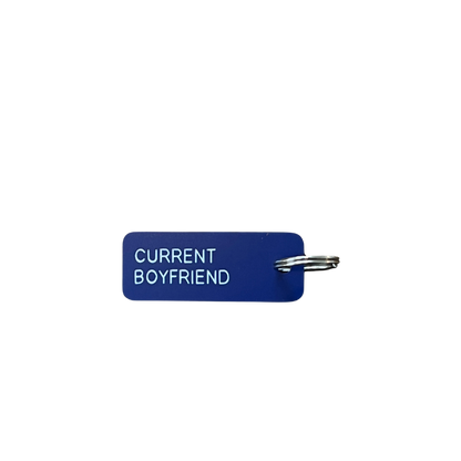 Keytag "Current Boyfriend"